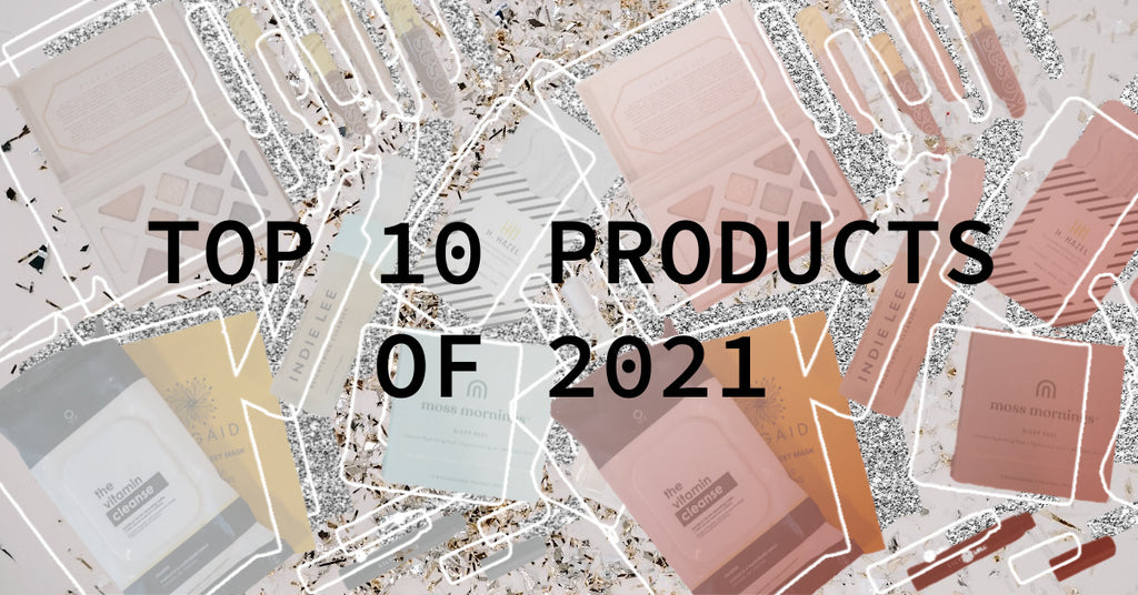 Look Back Of The Top 10 Products of 2021